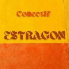 Collectif Estragon