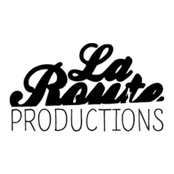 LA ROUTE PRODUCTIONS